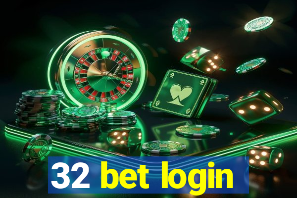 32 bet login